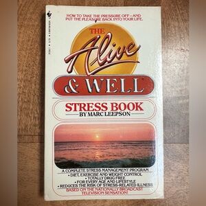 The Alive & Well Stress Book